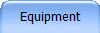 Equipment